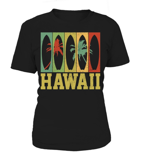 Hawaii Aloha Hawaiian Souvenir Women's T-Shirt