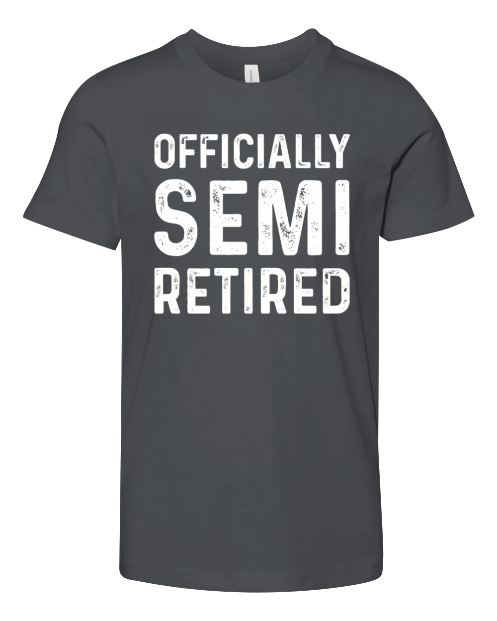 Officially Semi Retired Funny Retirement Youth Unisex Jersey Tee