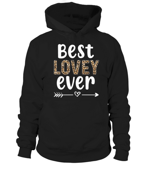 Best Lovey Lovey Grandmother Appreciation Lovey Hoodie Unisex