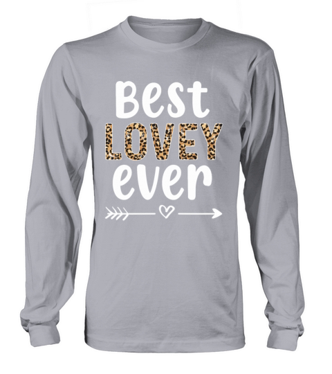 Best Lovey Lovey Grandmother Appreciation Lovey Long sleeved Unisex