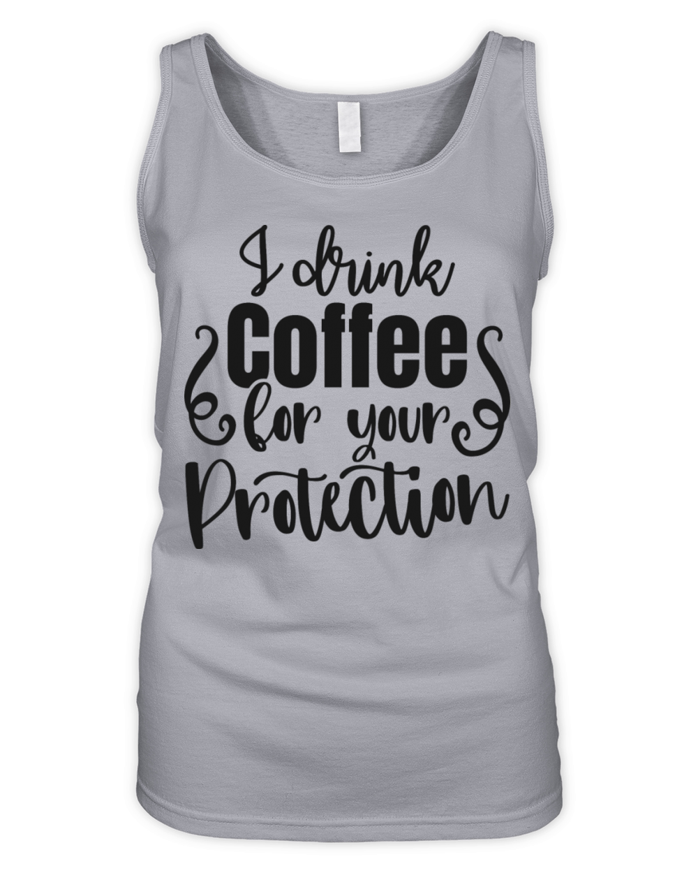 I drink coffee for your protection Organic Women's Tank Top