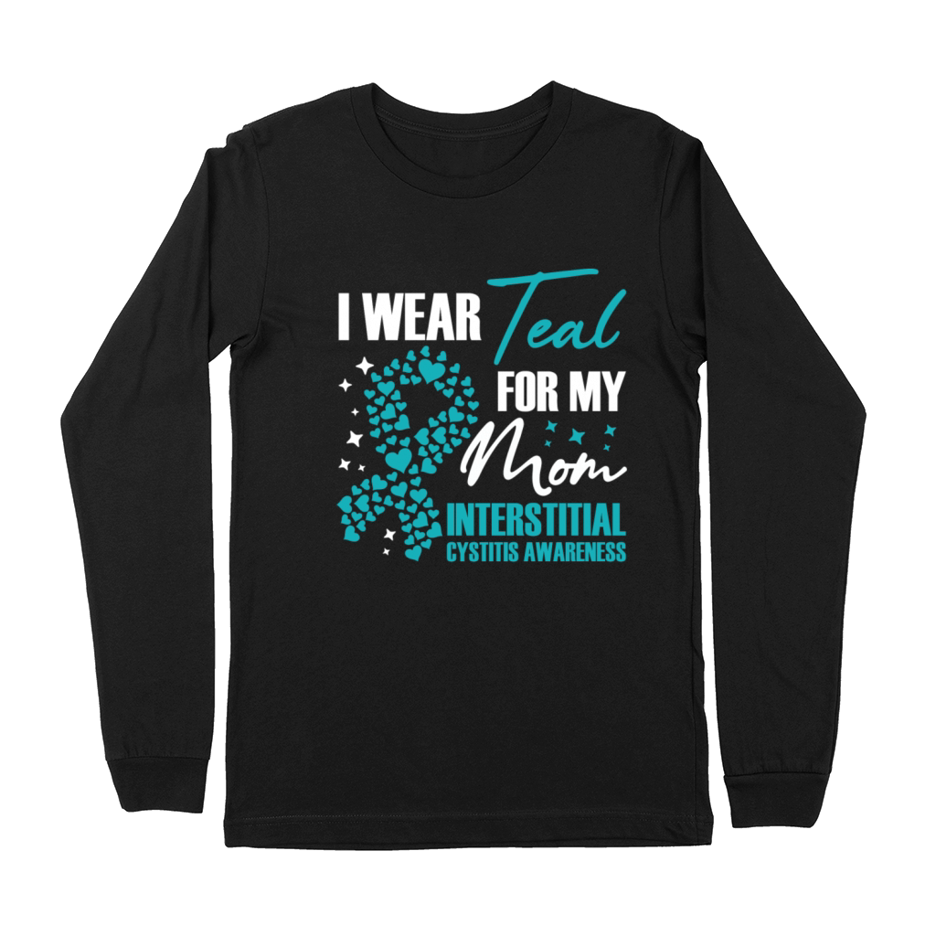 I Wear Teal For My Mom Interstitial Cystitis Premium Long Sleeve