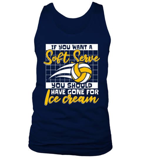 If You Want A Soft Serve Get Ice Cream Team Coach Tank Top Unisex