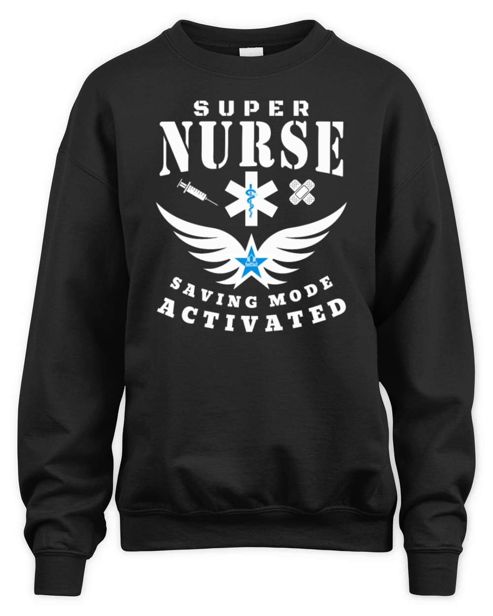 Super Nurse Saving Mode Activated - Nurses Unisex Premium Crewneck Sweatshirt