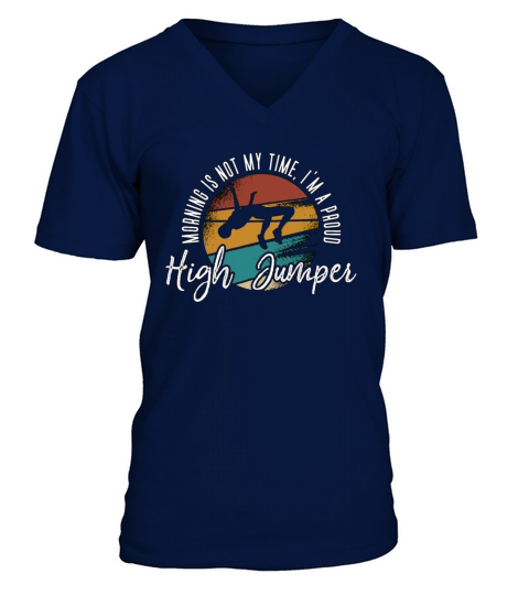 High Jumper Morning Is Not My Time Pole Vaulting V-Neck T-shirt
