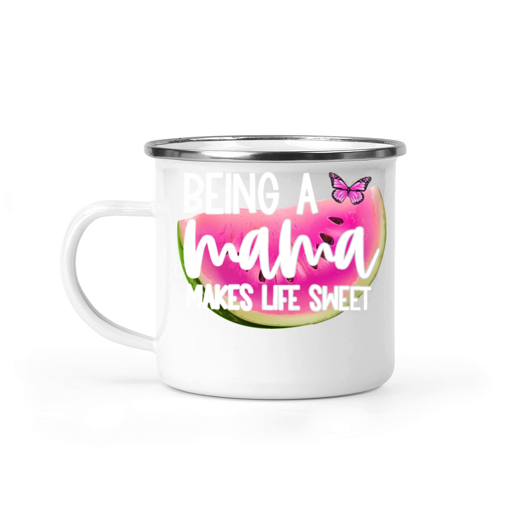 Being A Mama Makes Life Sweet Camping Mug