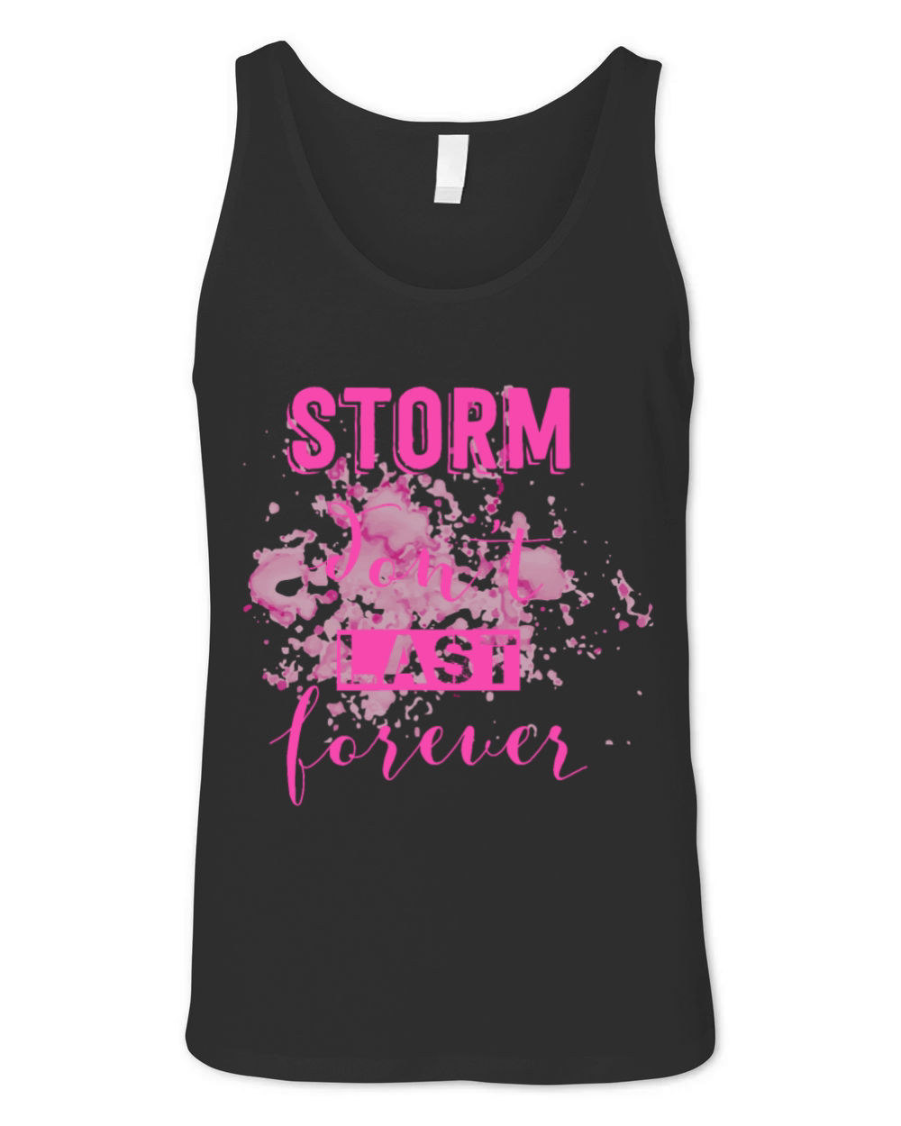 storm dont last forever Unisex Jersey Tank