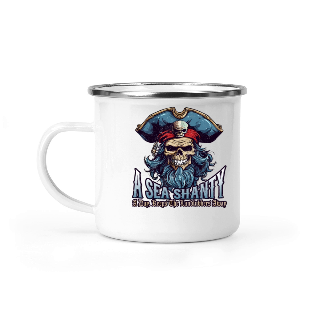 Sea Shanties Landlubbers Sea Shanty Ship Pirate Camping Mug