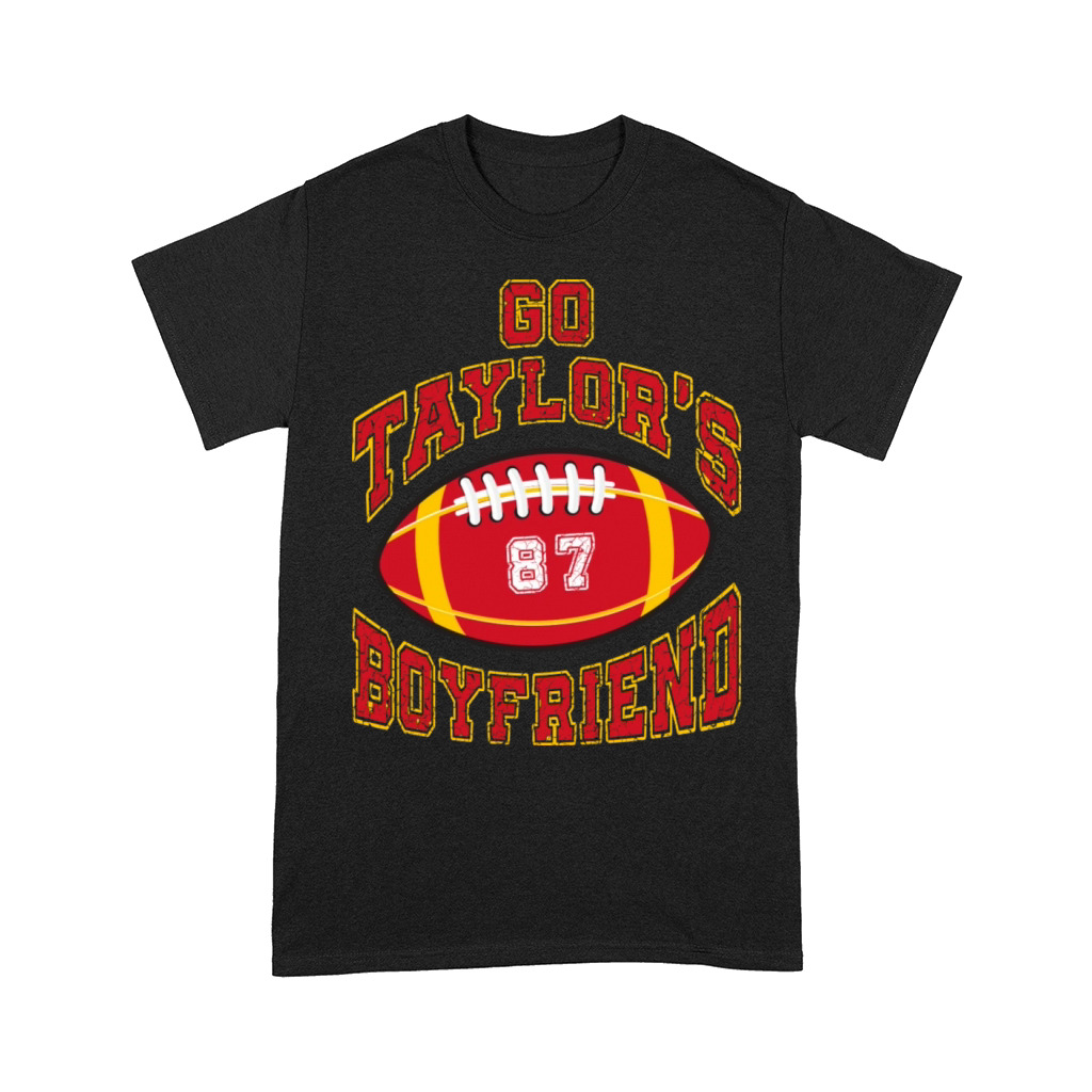 go taylors boyfriend funny football fantasy on Comfort T-shirt