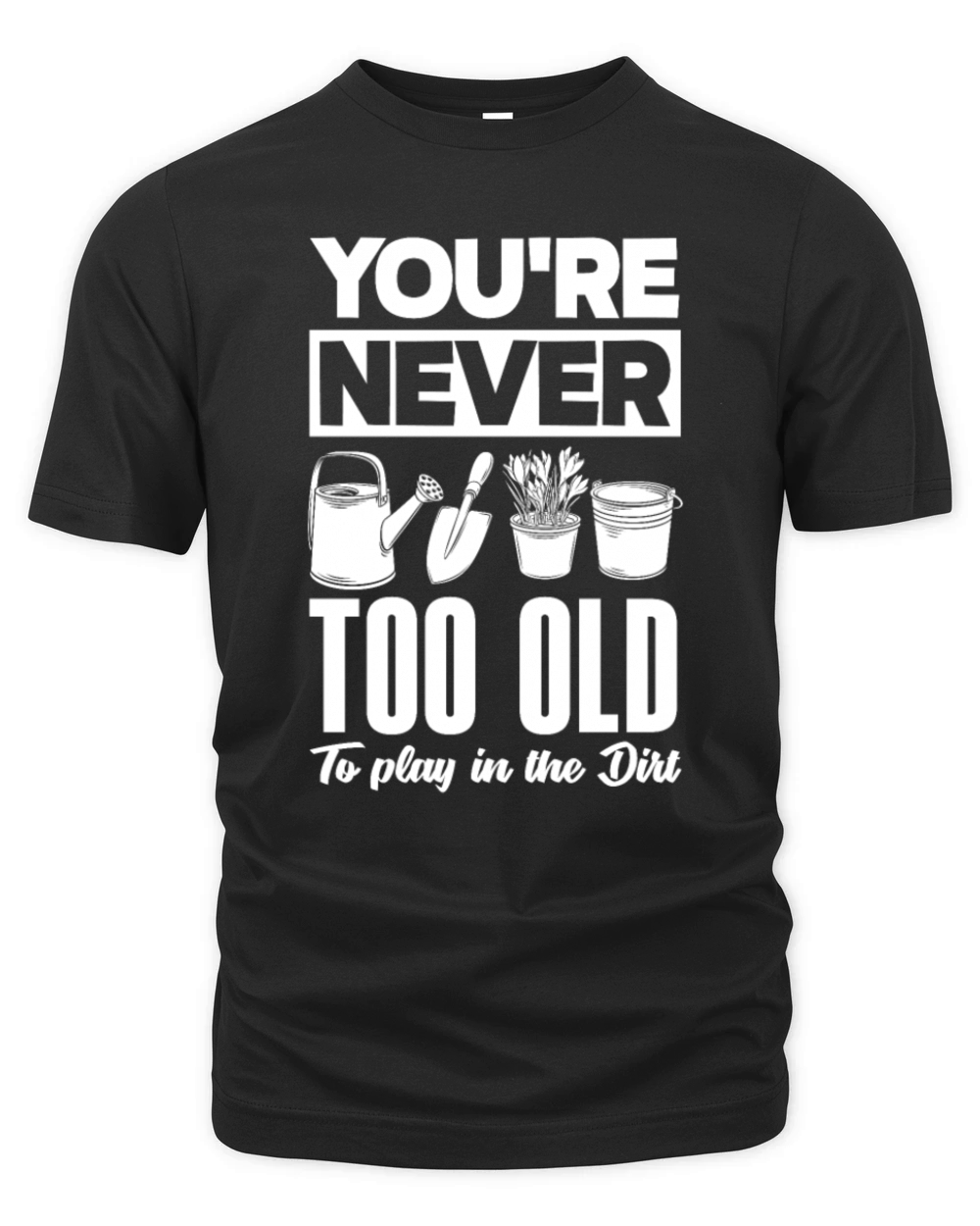 Funny Garden Gardener Gardening Landscaper Gift Organic Unisex T-shirt