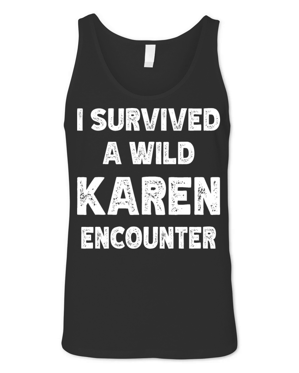 Karen Meme Karens Karen Quote Anti Karen Unisex Jersey Tank