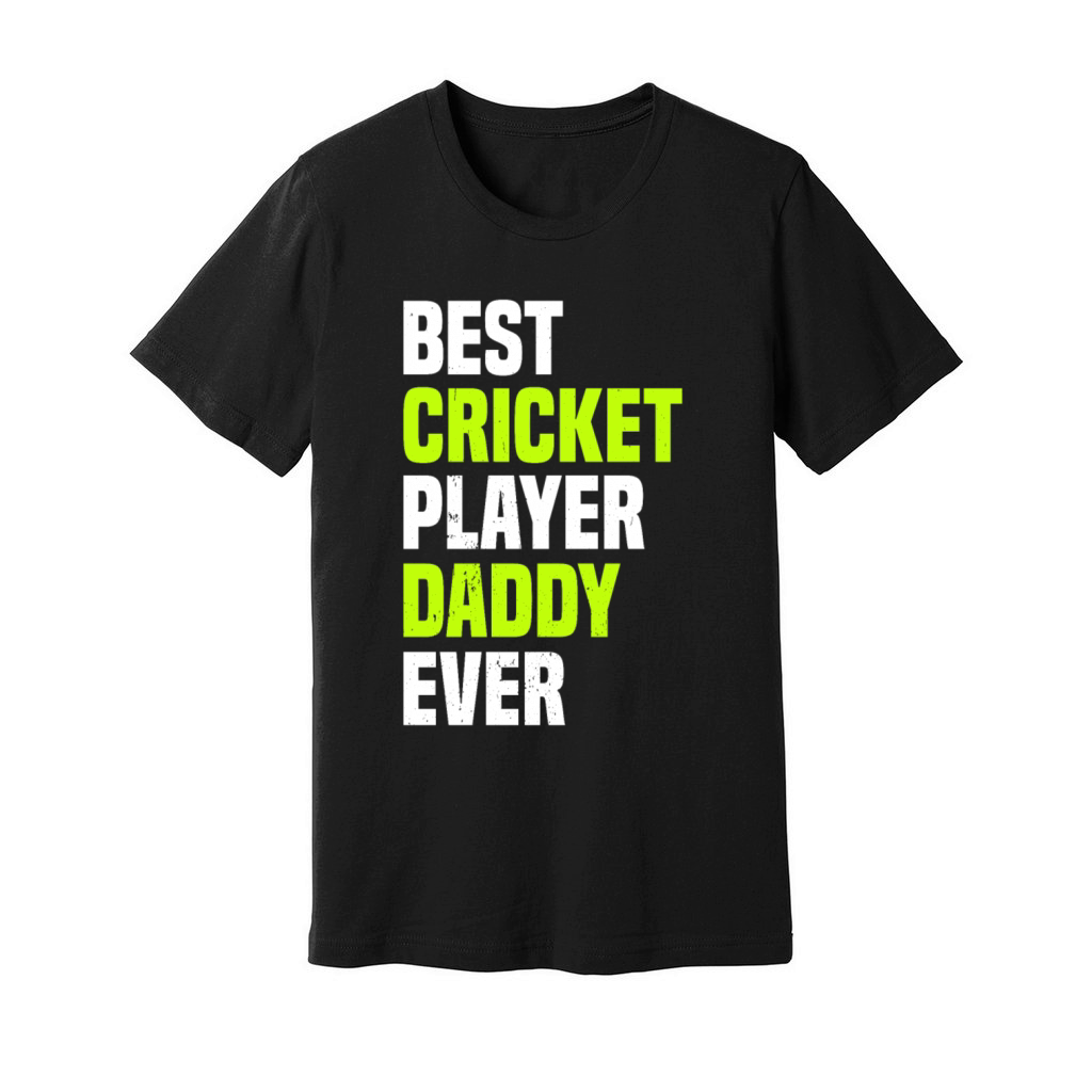 Best Cricket Player Daddy Ever - Cricketing Daddy Unisex Jersey Tee