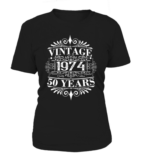 1974 50th birthday sayings vintage Women's T-Shirt