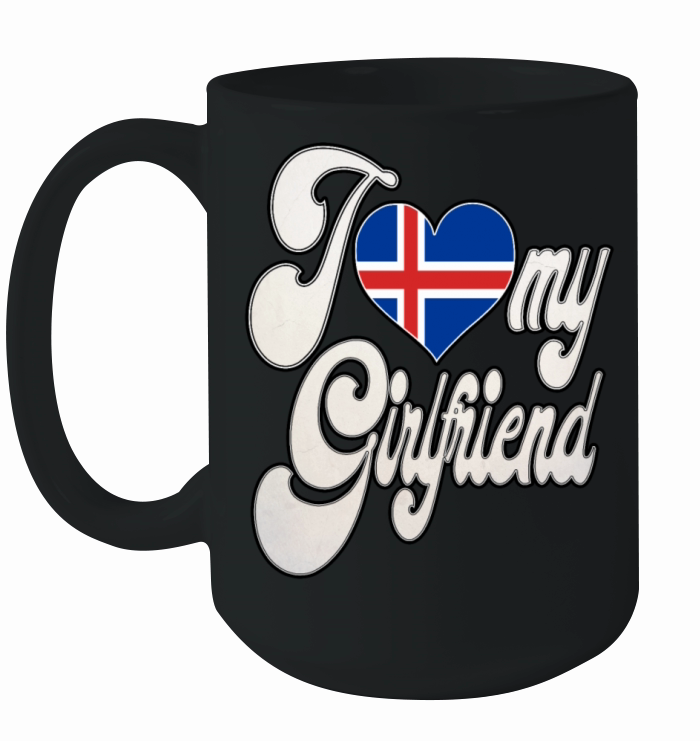 IcelandI Love My Iceland Girlfriend Ceramic Mug
