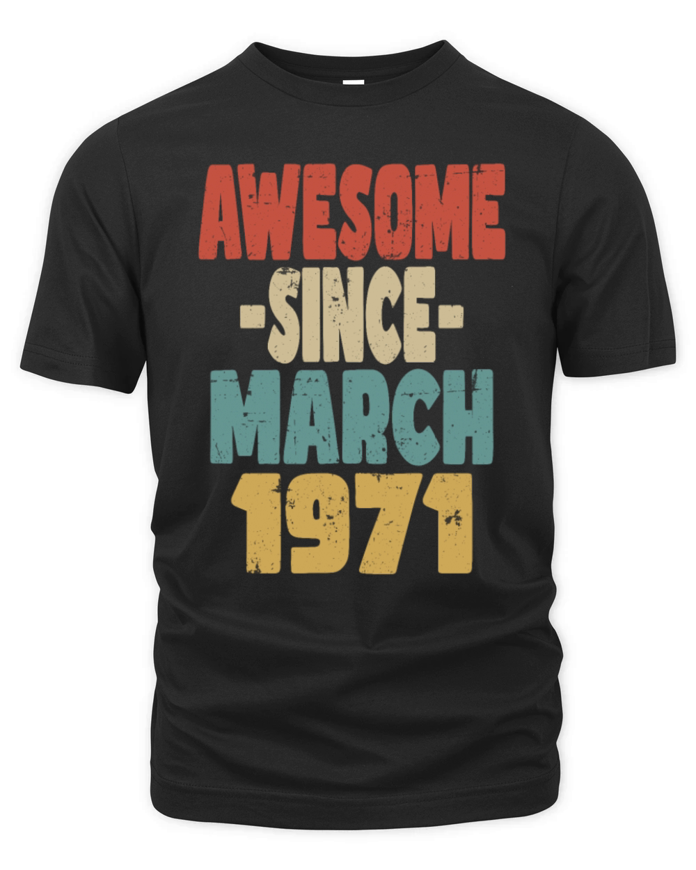 Awesome March 1971 Organic Unisex T-shirt