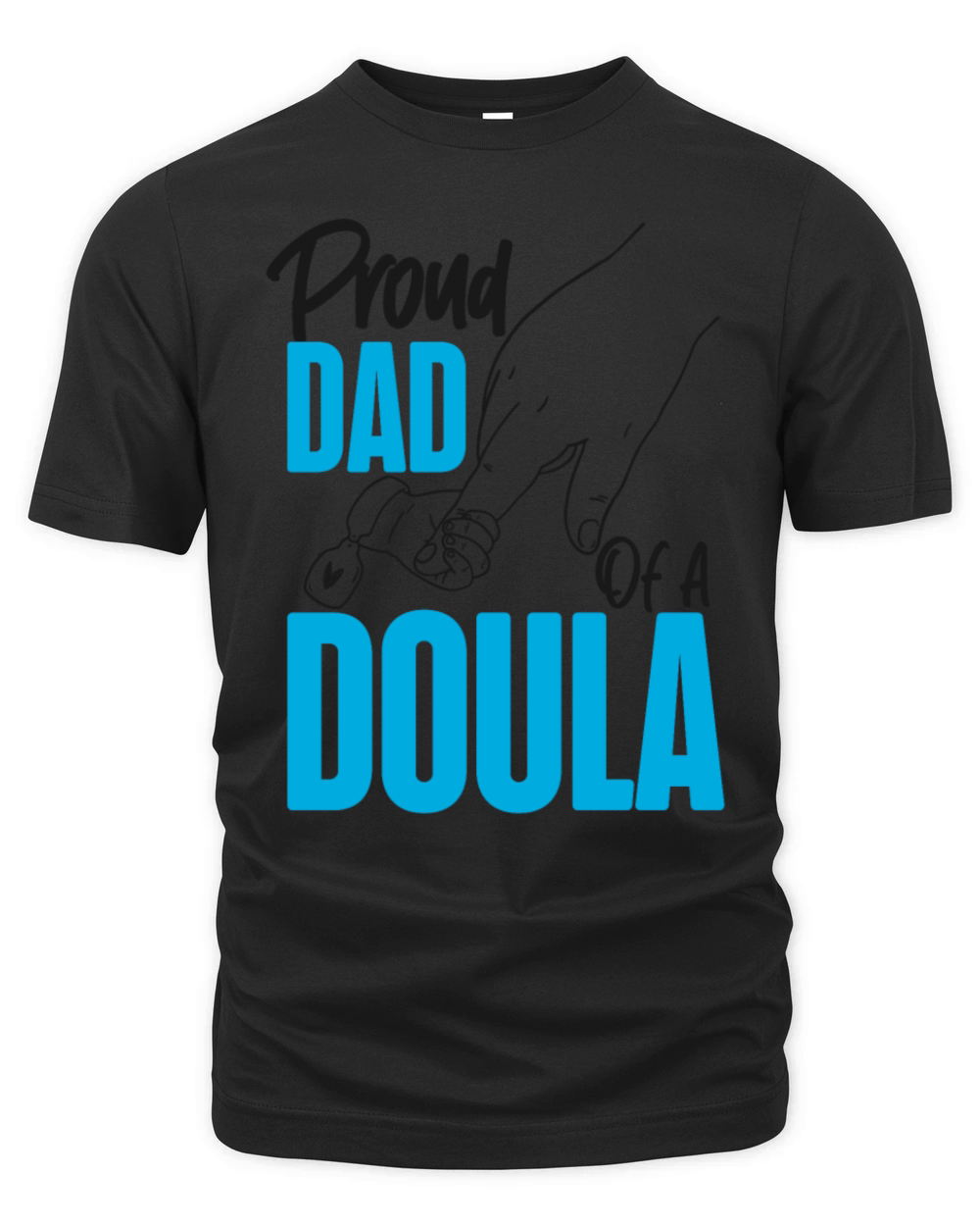 Doula Birth Worker Dad Proud Dad Organic Unisex T-shirt