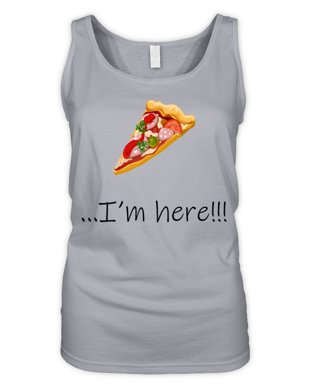 PIZZA Where are you - Im here Organic Women's Tank Top