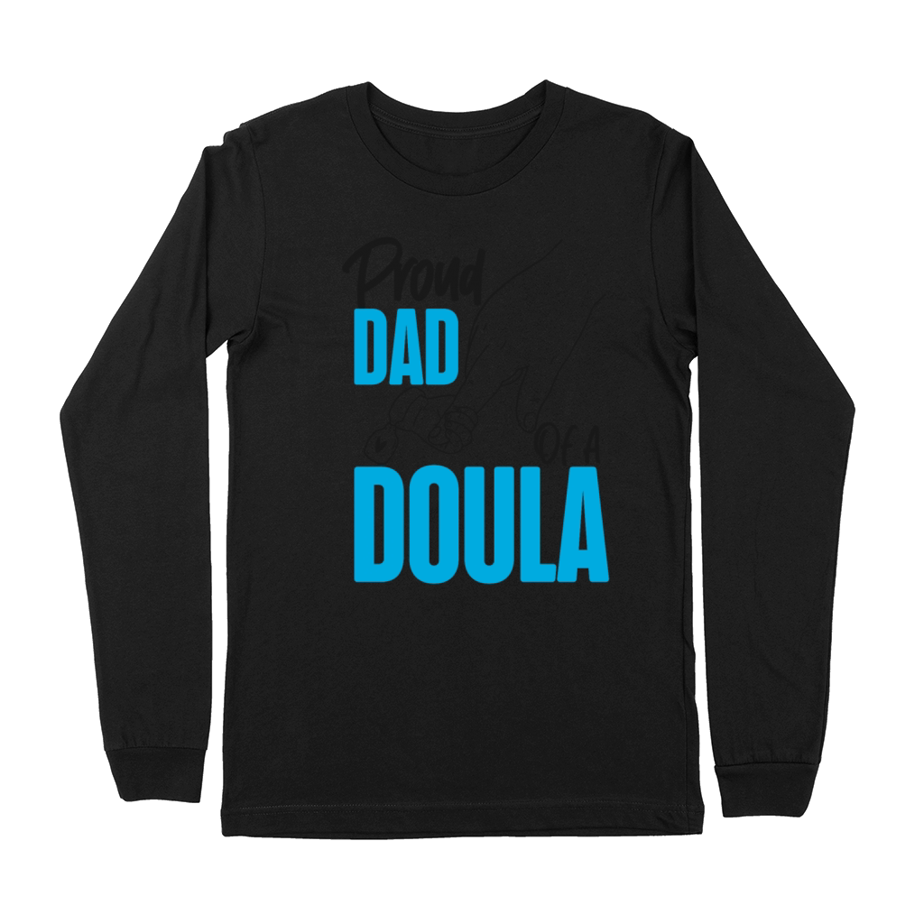 Doula Birth Worker Dad Proud Dad Premium Long Sleeve