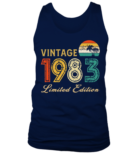 Vintage 1983 Limited Edition Made In 1983 Birthday Tank Top Unisex