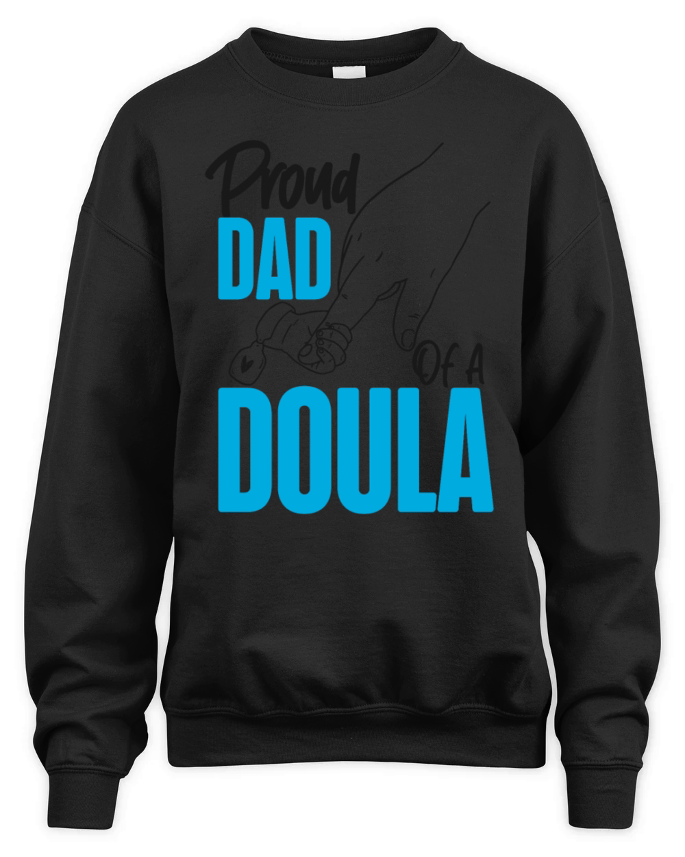 Doula Birth Worker Dad Proud Dad Unisex Premium Crewneck Sweatshirt