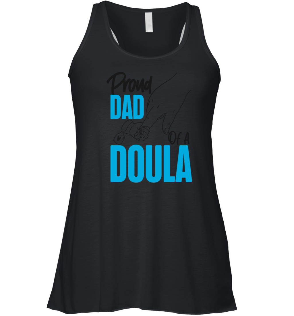 Doula Birth Worker Dad Proud Dad Women's Flowy Tank Top