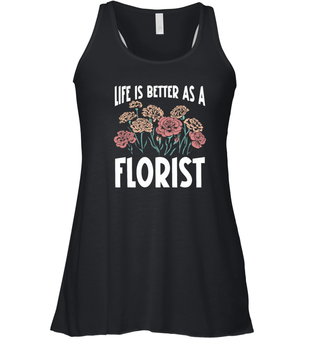 Floral Designer Quote Flower Arranging Florist Women's Flowy Tank Top