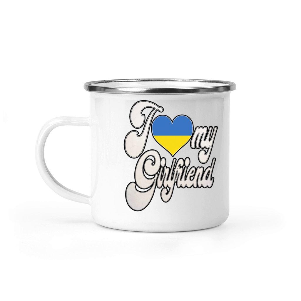 UkraineI Love My Ukrainian Girlfriend Camping Mug
