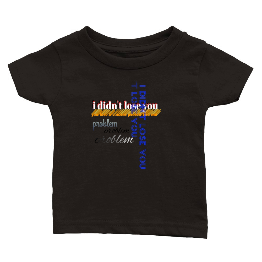 I didnt lose you - product design stylish Classic Baby Crewneck T-shirt