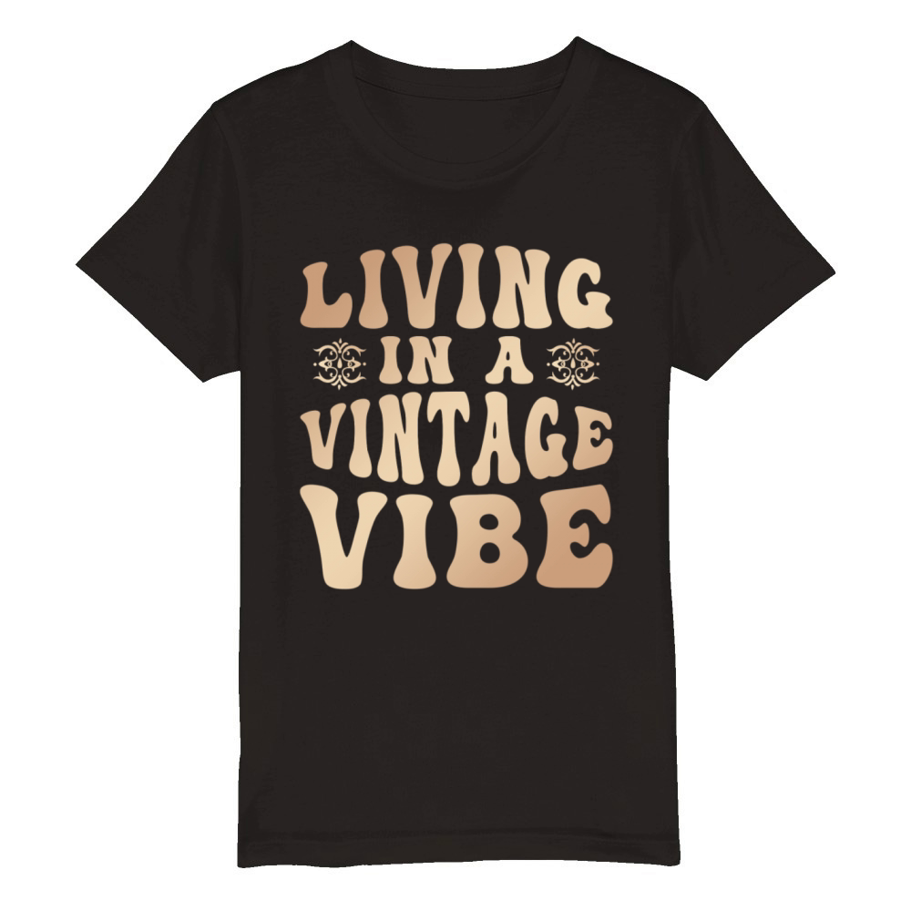 Living in a Vintage Vibe Antique Collector Organic Kids Crewneck T-shirt