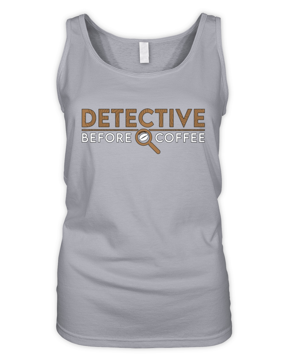 Detective Before Coffee Investigator Coffee Lover Organic Women's Tank Top