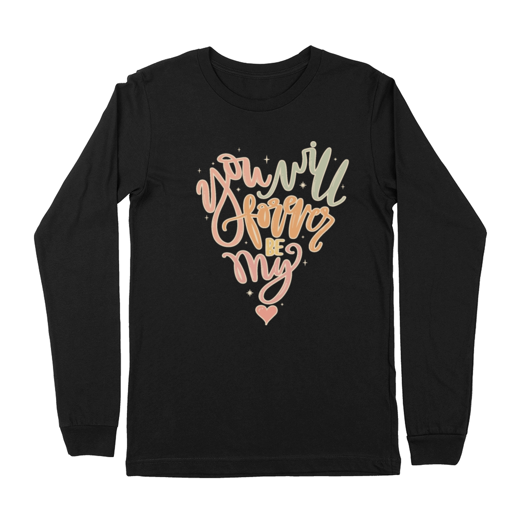 you will forever be my Premium Long Sleeve