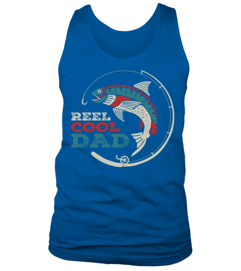 Reel Cool Dad Lover Fishing Tank Top Unisex