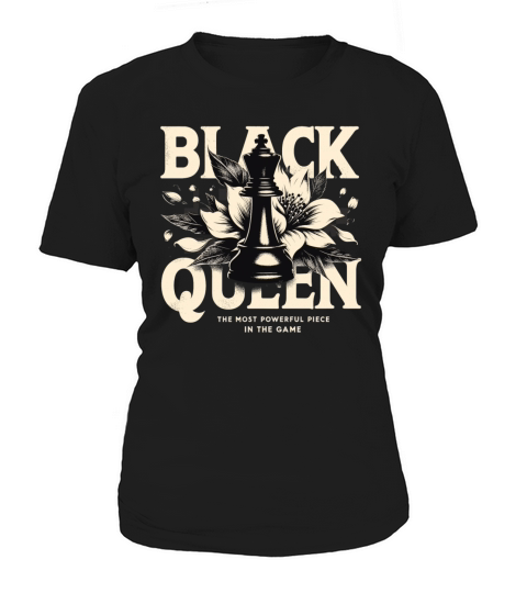 Black Queen The Most Powerful Chess African USA Women's T-Shirt