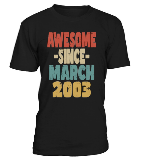 Awesome March 2003 T-Shirt Unisex
