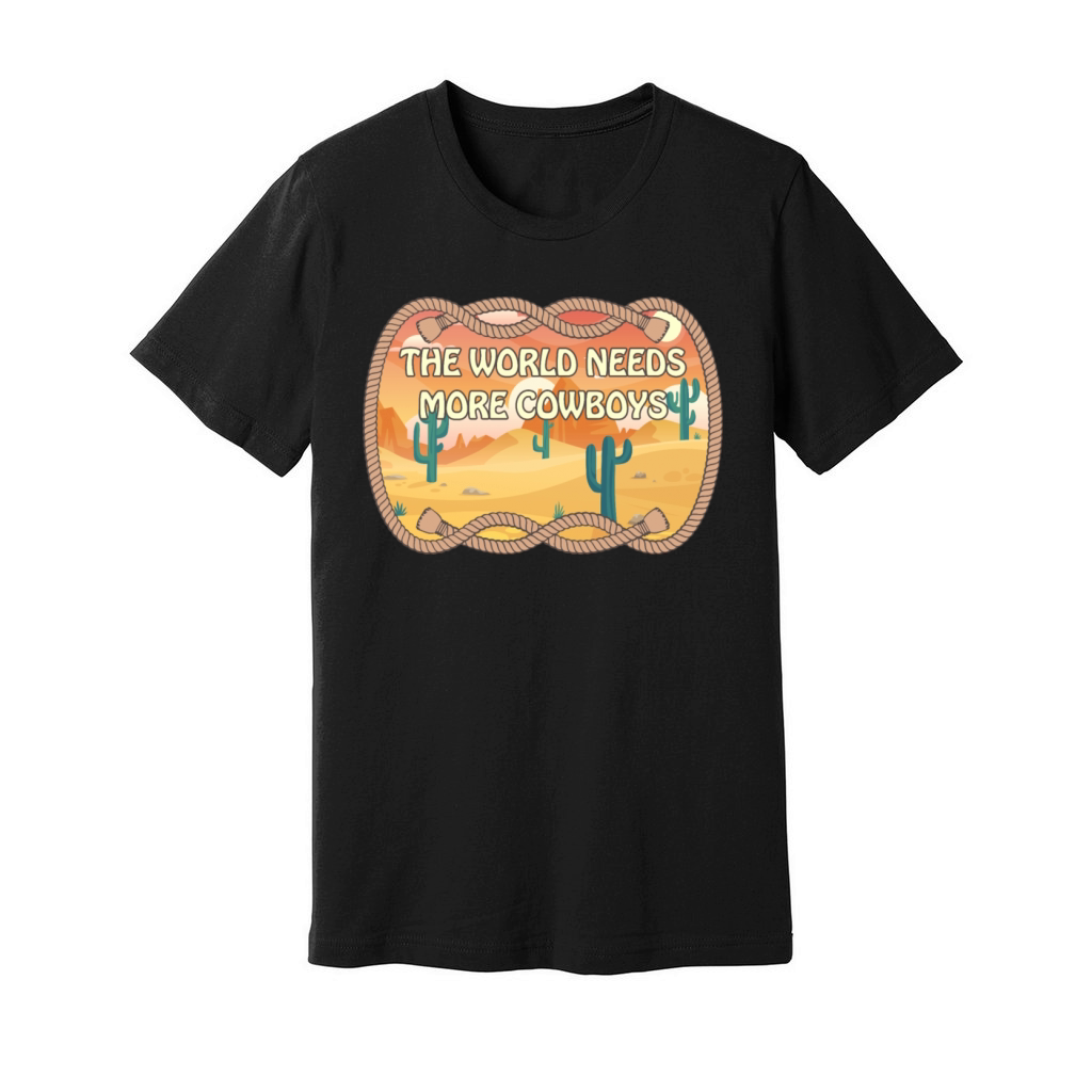 The World Needs More Cowboys Unisex Jersey Tee
