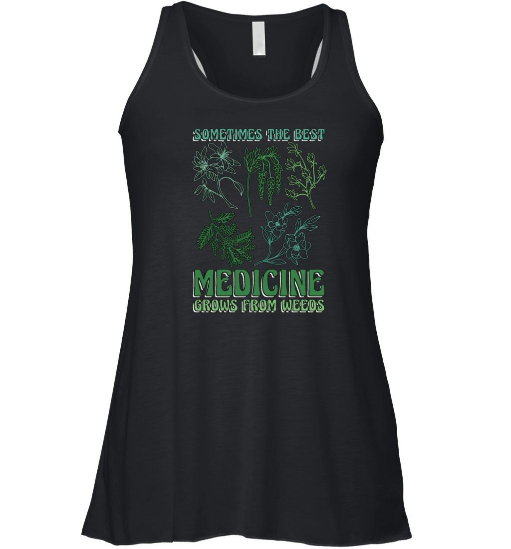 Herbalism Sometimes The Best Medicine Apothecary Women's Flowy Tank Top