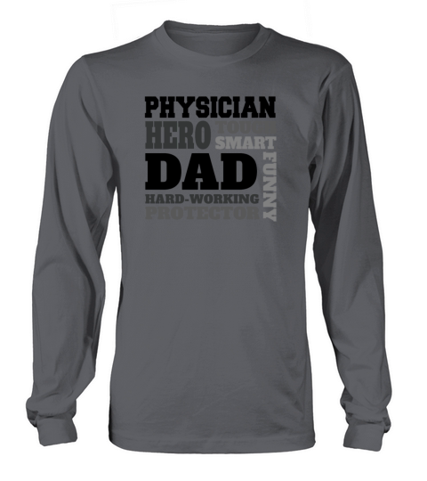 Daddy job funny Quote Dad Physician Long sleeved Unisex