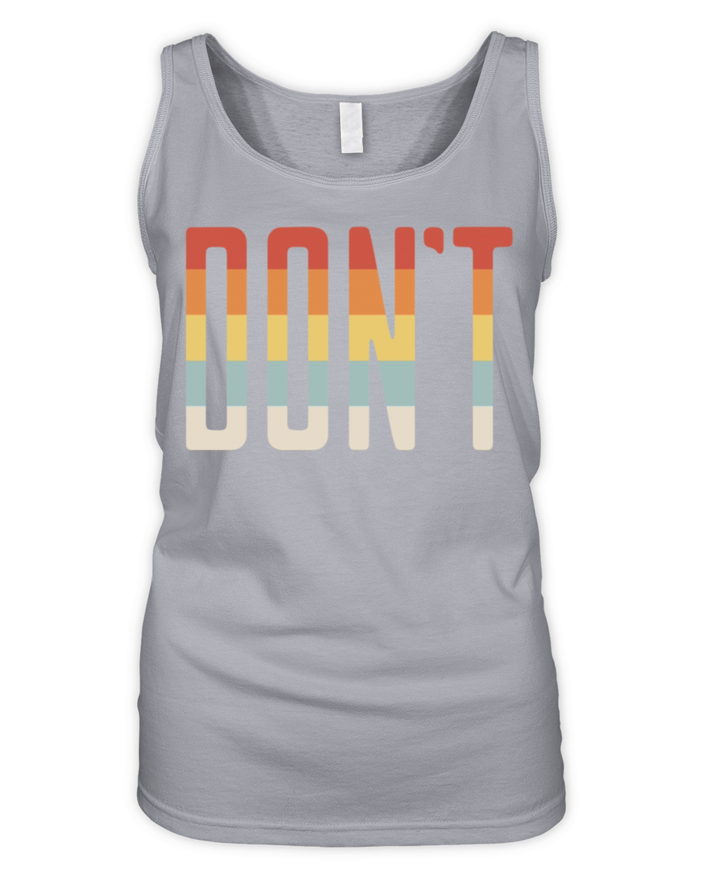 Vintage Dont Saying Cool Design Simple Word Organic Women's Tank Top