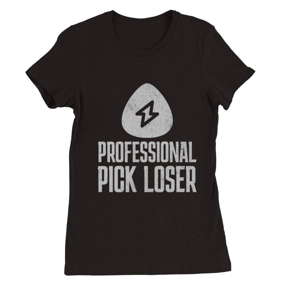 Professional Pick Loser Premium Womens Crewneck T-shirt