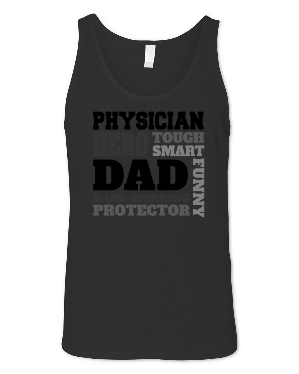 Daddy job funny Quote Dad Physician Unisex Jersey Tank