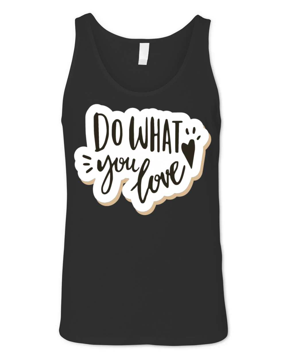 do what you love Unisex Jersey Tank