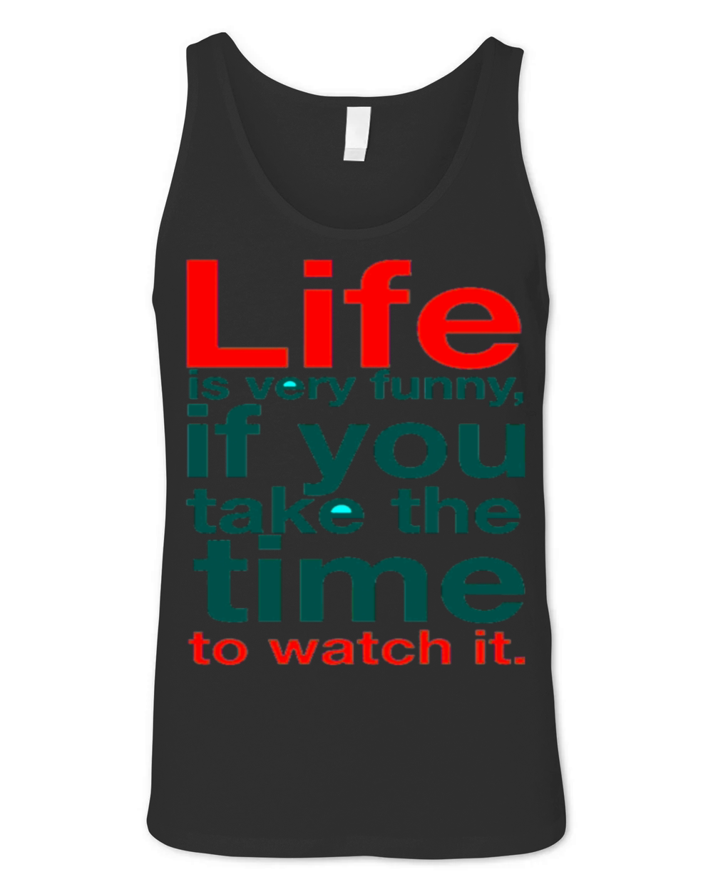 Life Quote Unisex Jersey Tank