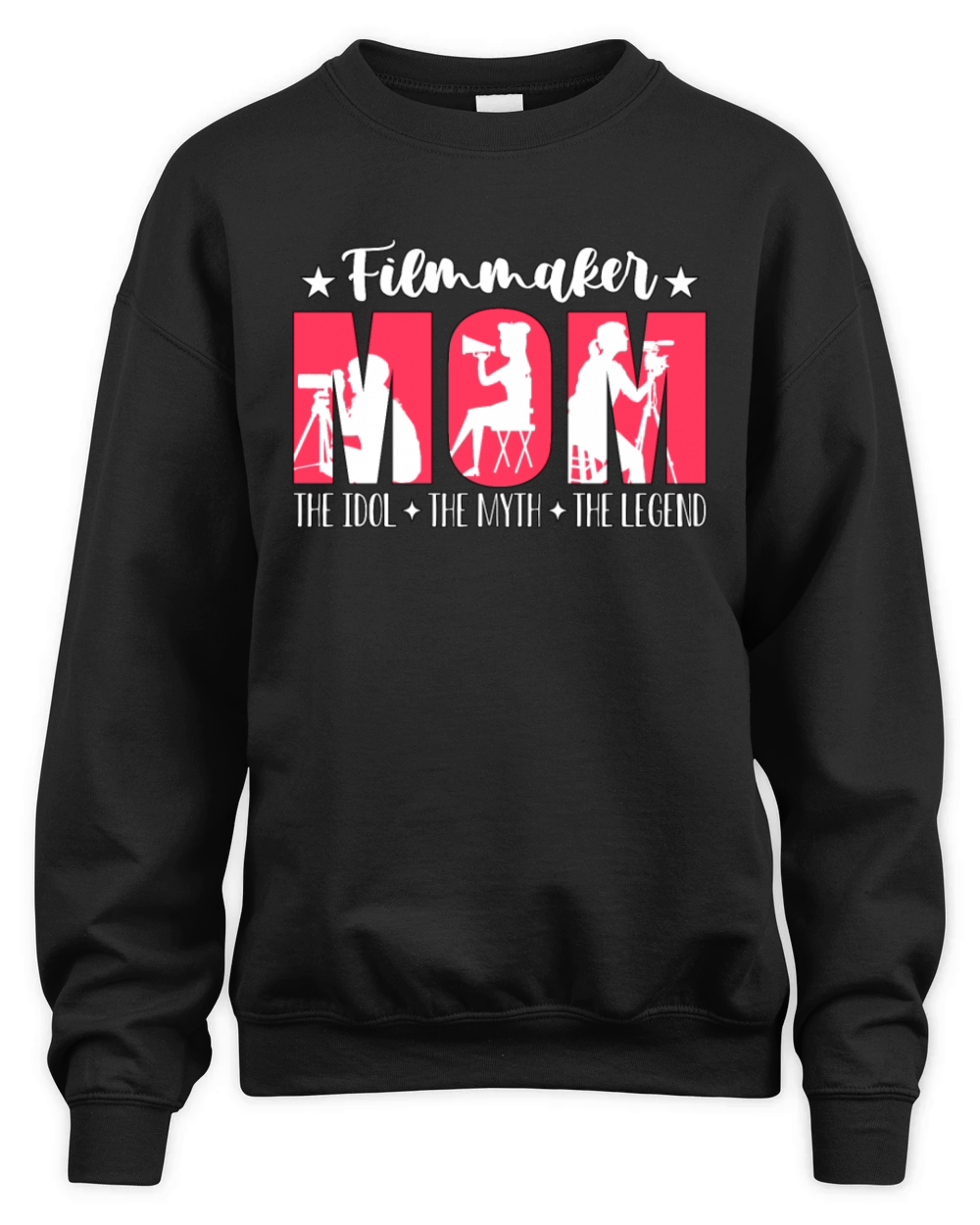 Filmmaker Mom The Idol The Myth Cinematographer Unisex Premium Crewneck Sweatshirt