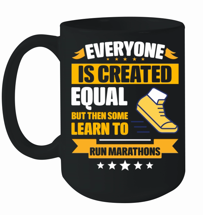 Some Learn To Run Marathons Funny Ceramic Mug
