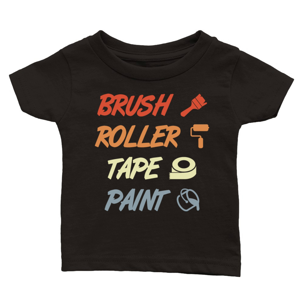 Painter and Decorator Quote Classic Baby Crewneck T-shirt
