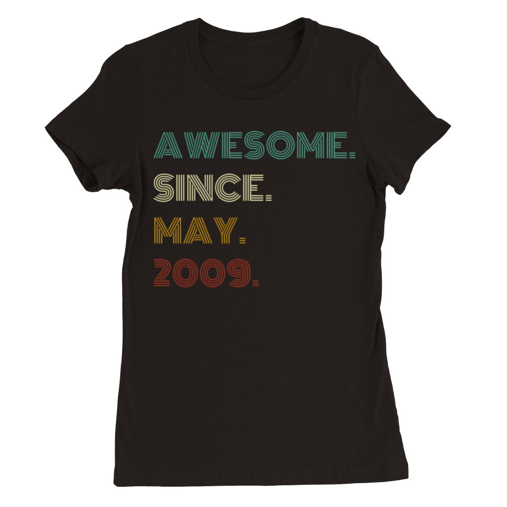 12Th Awesome Since May 2009 12 Premium Womens Crewneck T-shirt