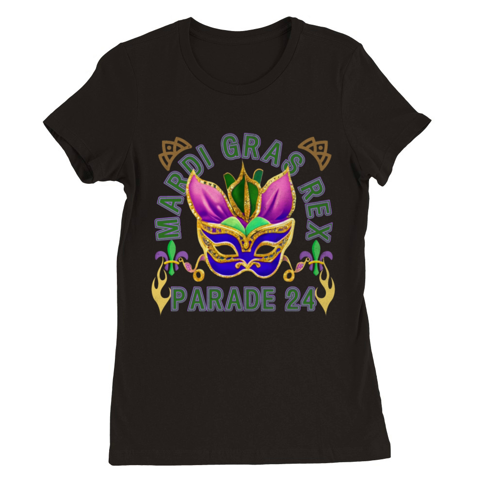 Mardi Gras Rex Parade 24 2 Premium Womens Crewneck T-shirt