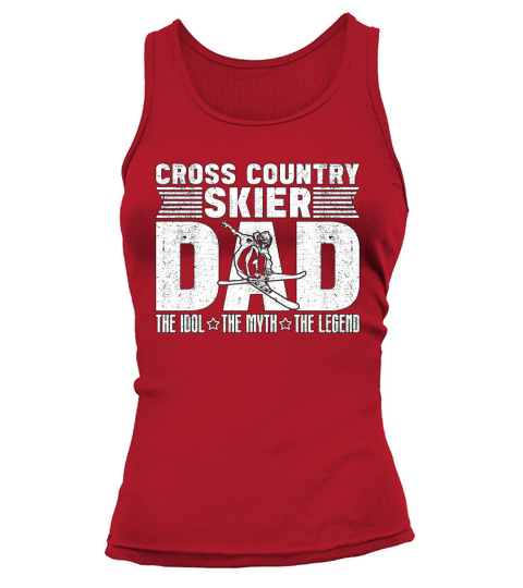 Cross Country Skier Dad The Idol The Winter Sports Tank top Woman
