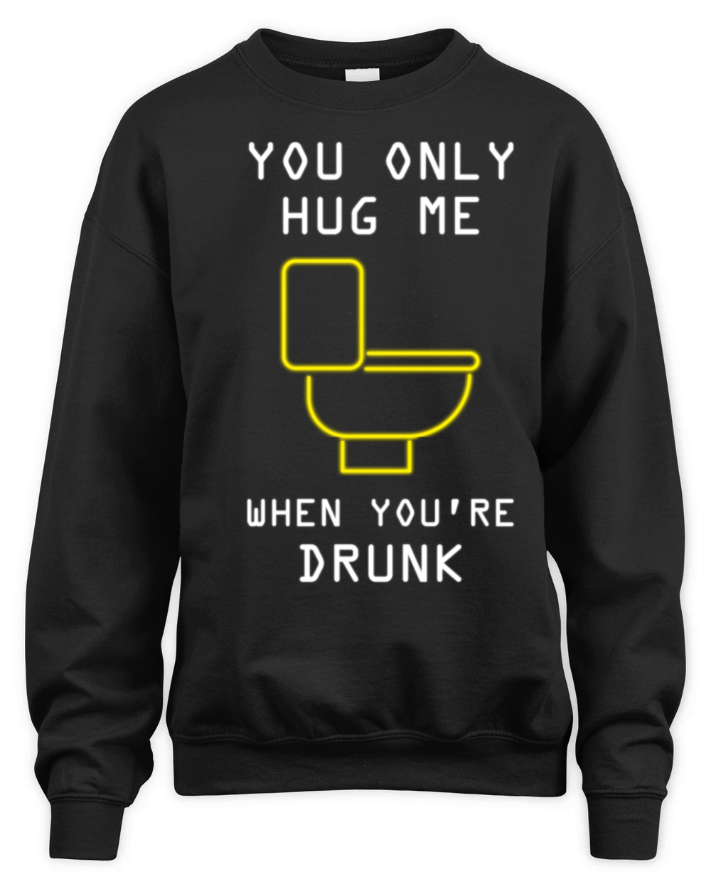When youre Drunk Party-goer Gift Unisex Premium Crewneck Sweatshirt