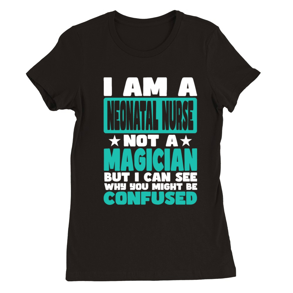 Neonatal Nurse Premium Womens Crewneck T-shirt
